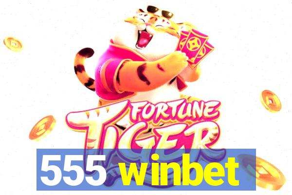 555 winbet